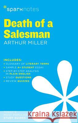 Death of a Salesman Sparknotes Literature Guide: Volume 26 Sparknotes 9781411469518 Sparknotes