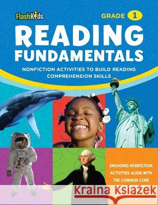 Reading Fundamentals: Grade 1: Nonfiction Activities to Build Reading Comprehension Skills Aileen Weintraub 9781411471993