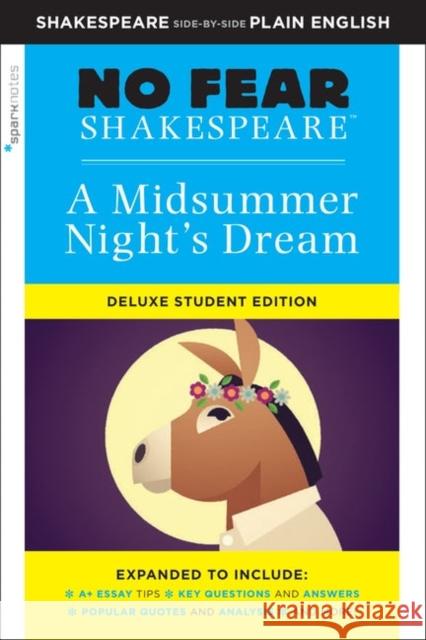 Midsummer Night's Dream: No Fear Shakespeare Deluxe Student Edition: Volume 29 Sparknotes 9781411479692 Union Square & Co.