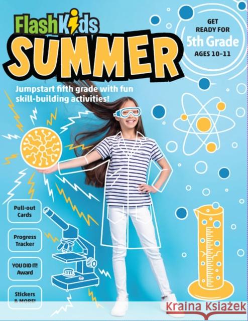 Flash Kids Summer: 5th Grade  9781411480681 Sterling Juvenile