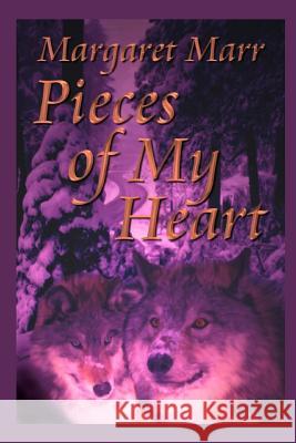 Pieces Of My Heart Margaret Marr 9781411604728