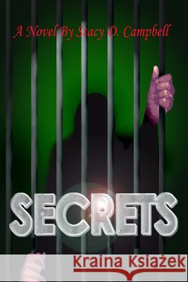 Secrets Stacy D. Campbell 9781411606210