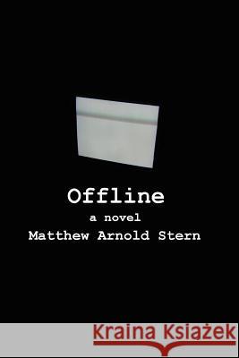 Offline Matthew, Arnold Stern 9781411621336