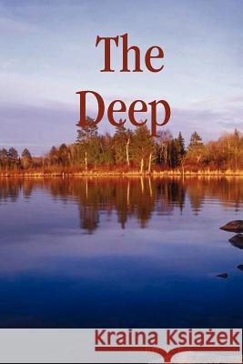 The Deep Jennifer Fox 9781411621725 Lulu.com