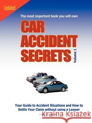 Car Accident Secrets DS Publications 9781411622135