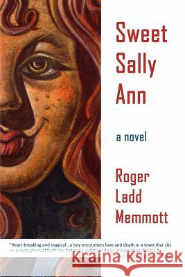 Sweet Sally Ann Roger Ladd Memmott 9781411622500