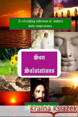 SON Salutations: A Refreshing Collection of Modern Daily Inspirations Melanie Schurr 9781411624429