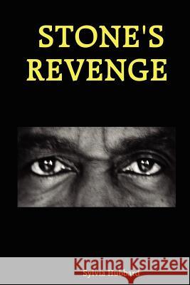 Stone's Revenge Sylvia Hubbard 9781411624498