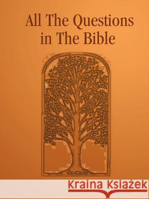 All The Questions in The Bible Lorna Anderson 9781411625167