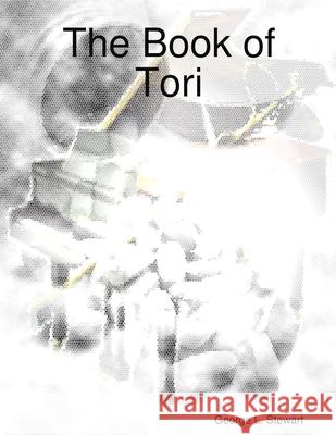 The Book of Tori George Stewart 9781411626935