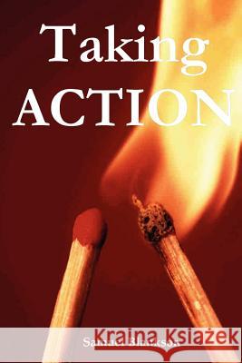 Taking Action Samuel Blankson 9781411627352