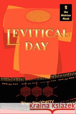 Levitical Day Wren Blackberry 9781411628168