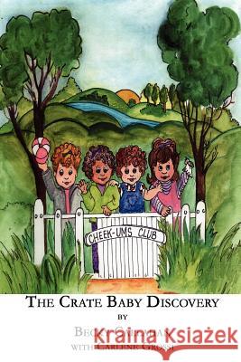 The Crate Baby Discovery Becky Callahan 9781411632851