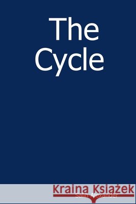 The Cycle Salih Alexander 9781411635937