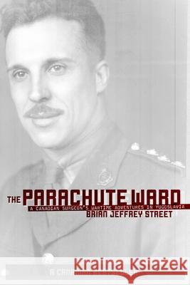 The Parachute Ward Brian Jeffrey Street 9781411653603