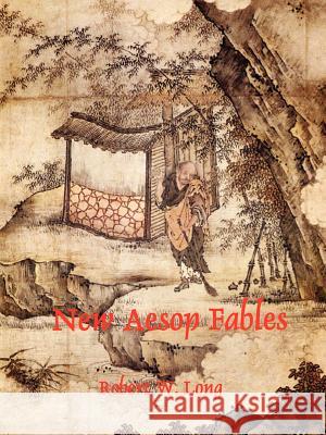 New Aesop Fables Robert Long 9781411656284