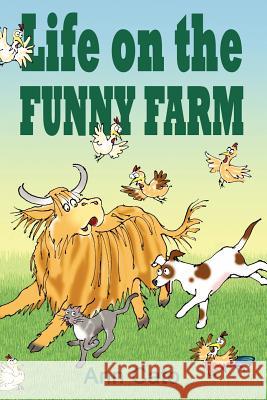 Life on the Funny Farm Ann Cato 9781411658882 
