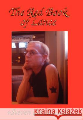 The Red Book of Lance Steven, Curtis Lance 9781411667754