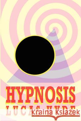 Hypnosis Lucas Hyde 9781411692565
