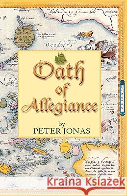 Oath of Allegiance Jonas, Peter 9781412002486
