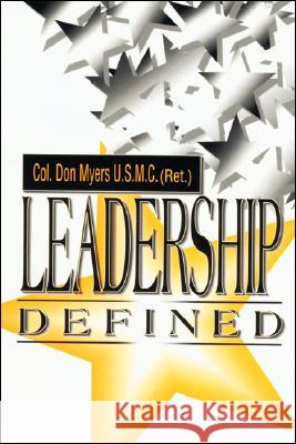 Leadership Defined  9781412009188 Trafford Publishing