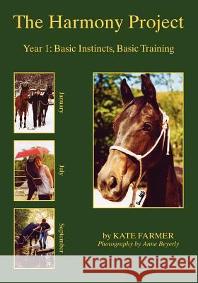 The Harmony Project: Part One Farmer, Kate 9781412017718 Trafford Publishing