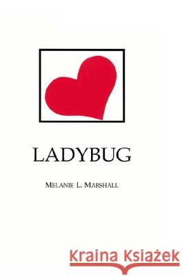 Ladybug Melanie Marshall 9781412038010