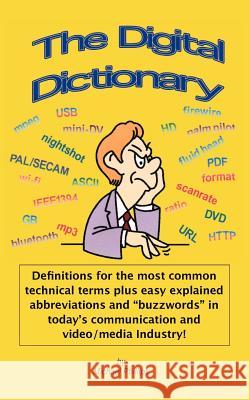 The Digital Dictionary Michael Phillips 9781412039086