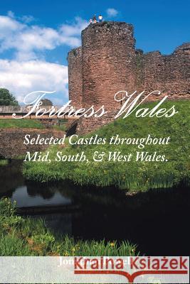 Fortress Wales Jonathan Powell 9781412054737