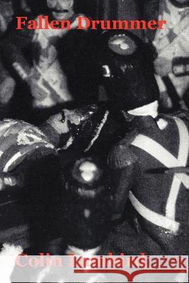 Fallen Drummer Colin Lambird 9781412054973 Trafford Publishing