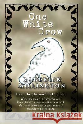 One White Crow Roderick Millington 9781412055543 Trafford Publishing