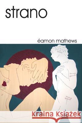 Strano Iamon Mathews 9781412079303 Trafford Publishing