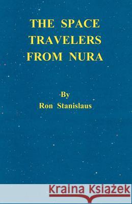 The Space Travelers from Nura Ron Stanislaus 9781412086110 Trafford Publishing