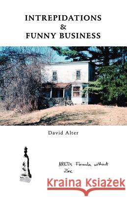 Intrepidations & Funny Business Alter, David 9781412096423