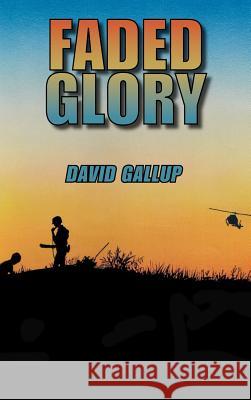 Faded Glory David Gallup 9781412201834