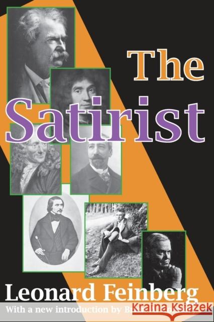 The Satirist Leonard Feinberg Brian A. Connery 9781412805629 Transaction Publishers