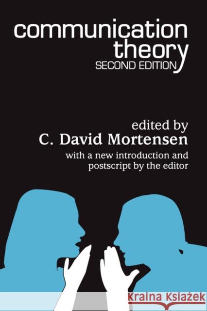 Communication Theory C. David Mortensen 9781412806794 Transaction Publishers