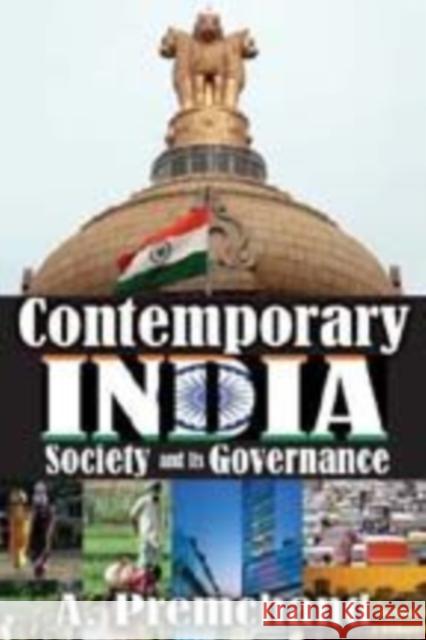 Contemporary India: Society and Its Governance Premchand, A. 9781412813181 Transaction Publishers