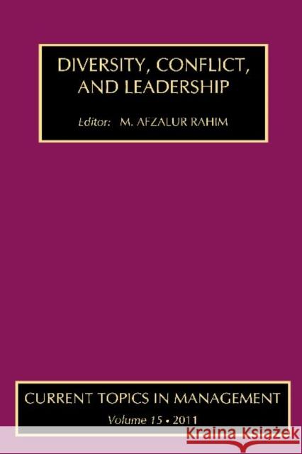 Diversity, Conflict, and Leadership M. Afzalur Rahim 9781412842662