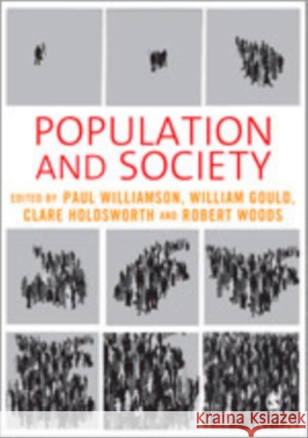 Population and Society Paul Williamson William Gould Clare Holdsworth 9781412900645