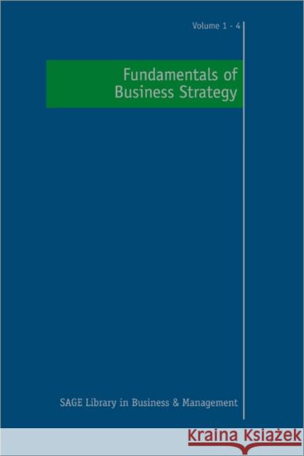 Fundamentals of Business Strategy David J. Teece Mie Augier 9781412901062