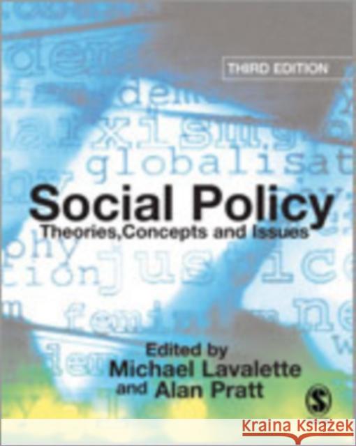 Social Policy: Theories, Concepts and Issues Lavalette, Michael 9781412901703