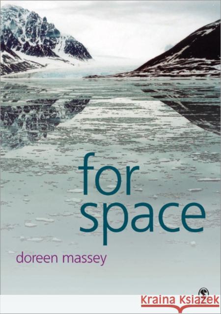 For Space Doreen Massey 9781412903622
