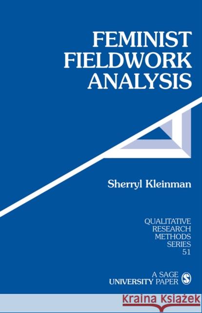 Feminist Fieldwork Analysis Sherryl Kleinman 9781412905497 Sage Publications