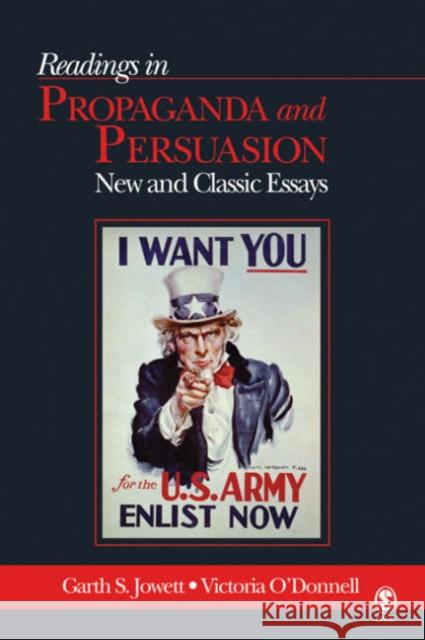 Readings in Propaganda and Persuasion: New and Classic Essays Jowett, Garth S. 9781412909006 Sage Publications