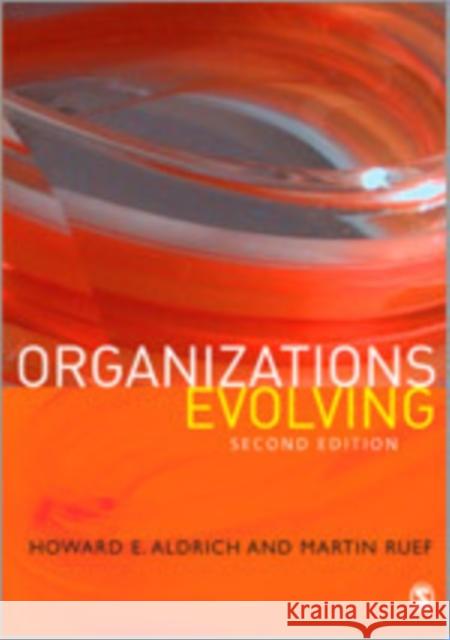 Organizations Evolving Howard E. Aldrich Martin Ruef 9781412910460