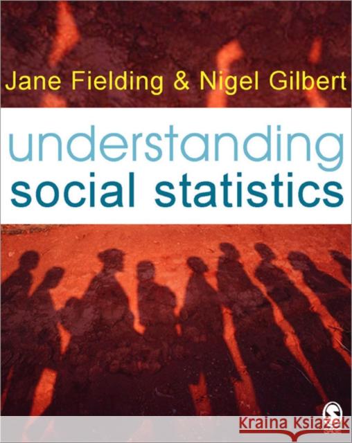 Understanding Social Statistics Jane Fielding 9781412910545 0