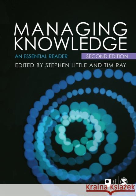 Managing Knowledge: An Essential Reader Little, Stephen E. 9781412912419 0