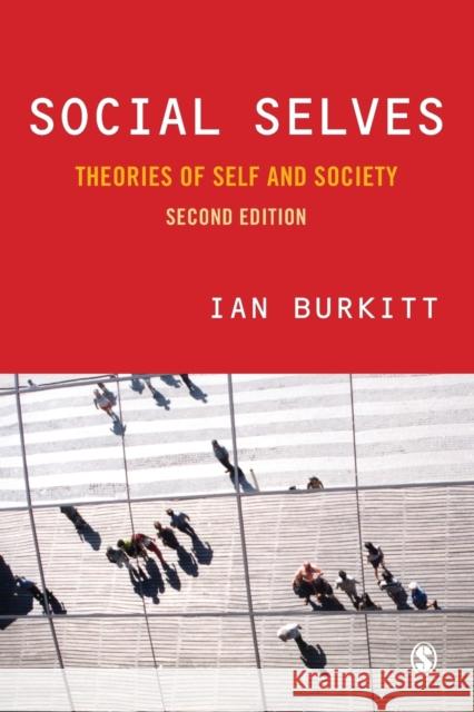 Social Selves Burkitt, Ian 9781412912723