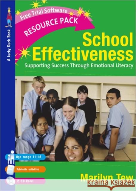 School Effectiveness: Supporting Student Success Through Emotional Literacy [With 2 CDROMs] Tew, Marilyn 9781412913065 Paul Chapman Publishing